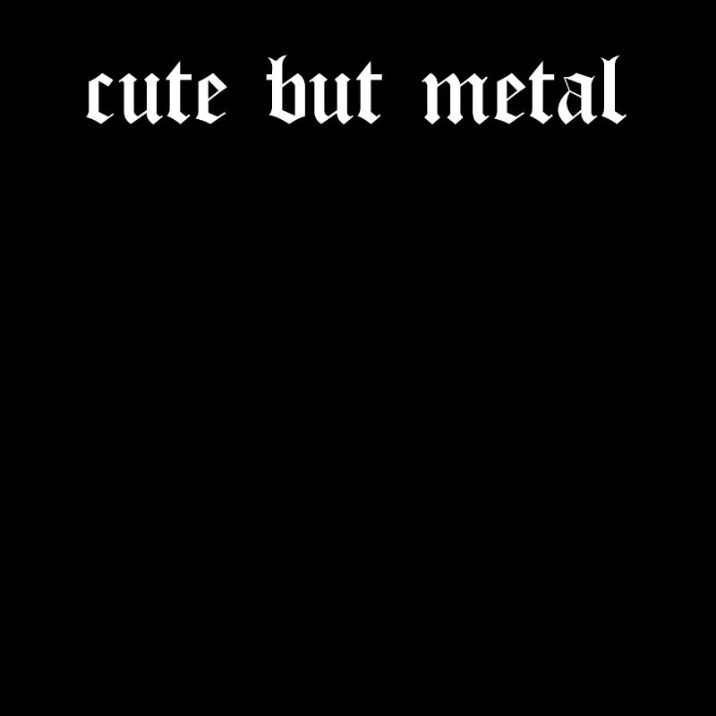 Süß aber Metall