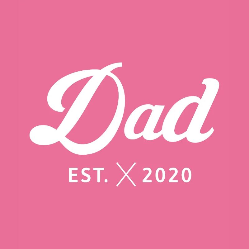 DAD EST. 2020