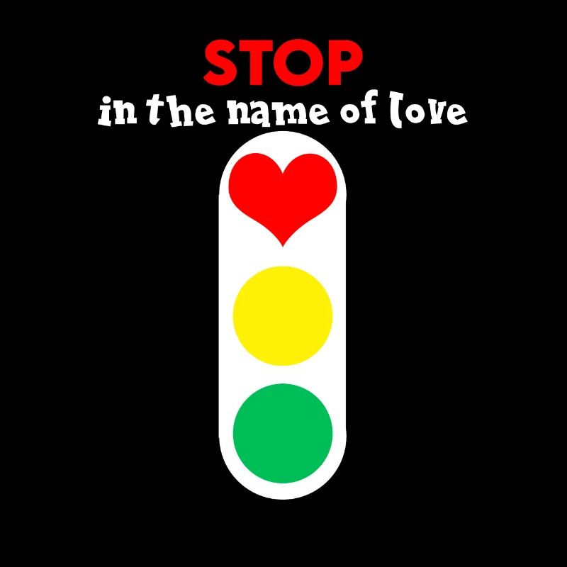 Stop Ampel Spruch Liebe