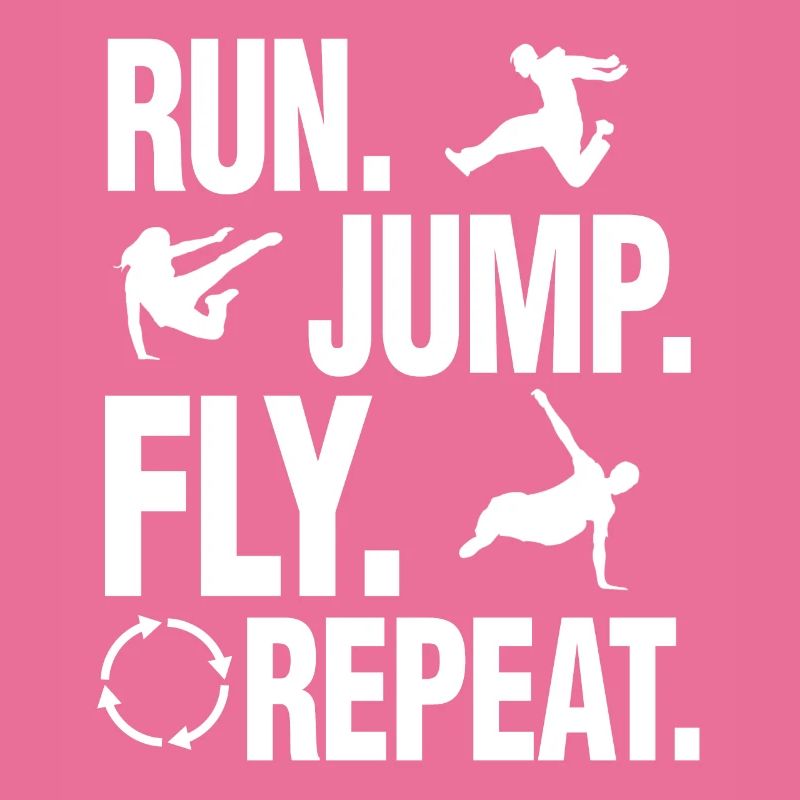 Run Jump Fly Repeat Parkour Training Fun Gift