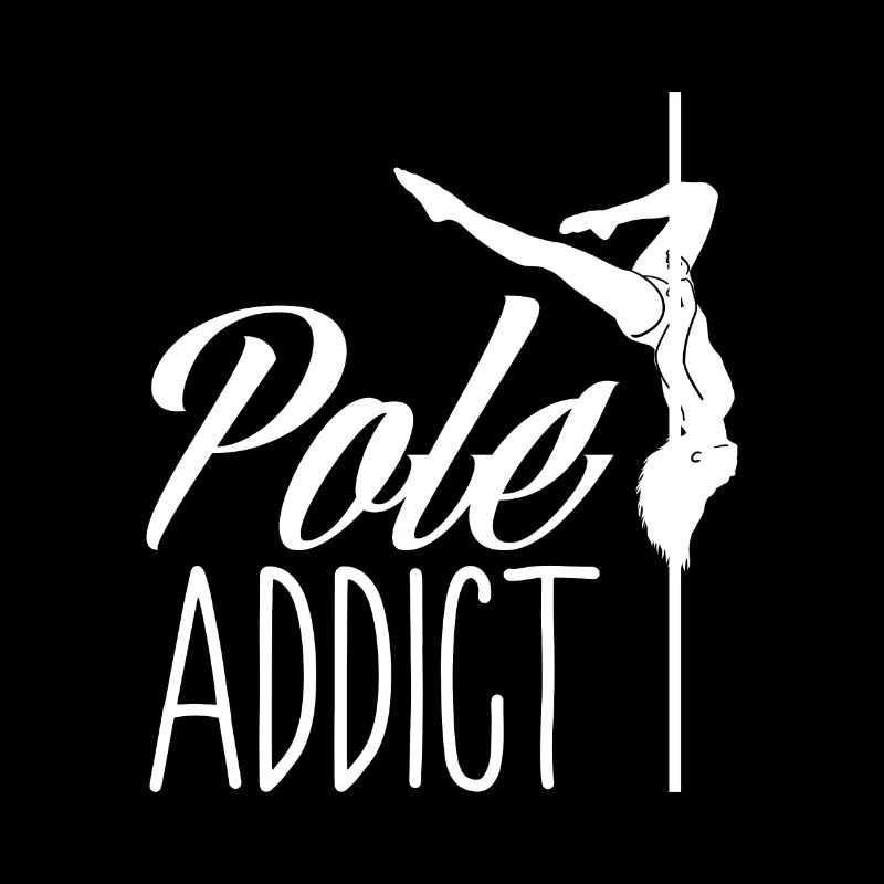 Pole Addict Dance Sport Pole Dancing Cadeau