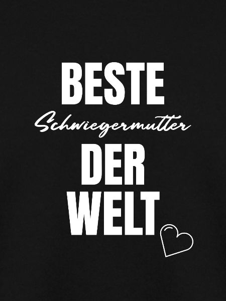 Beste Schwiegermutter der Welt