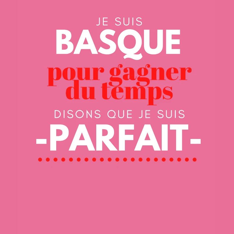 Ich bin Baskisch und ich bin perfekt