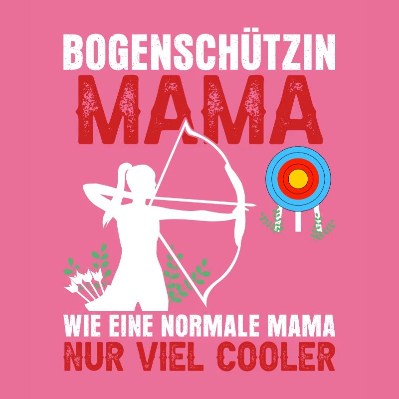 Bogenschützin Mama Bogenschießen Geschenk Mutter