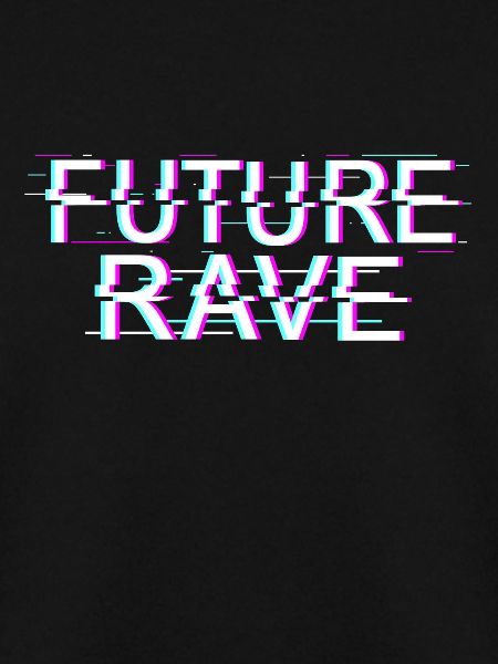 Future Rave