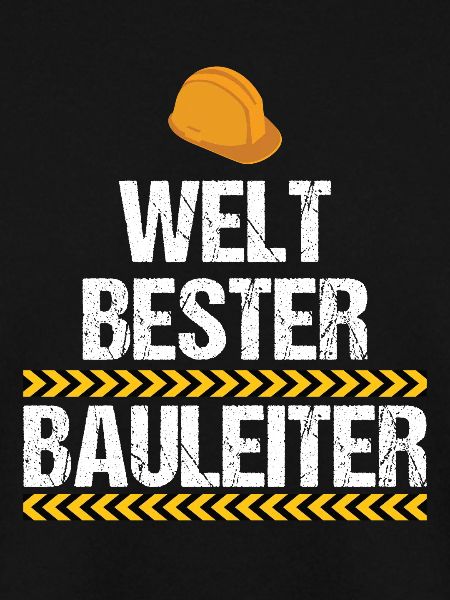 Welt Bester Bauleiter