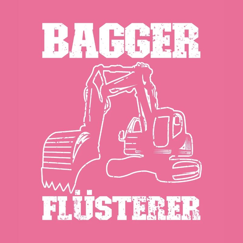 Baggerfahrer Baggerführer Lustiger Bagger Spruch