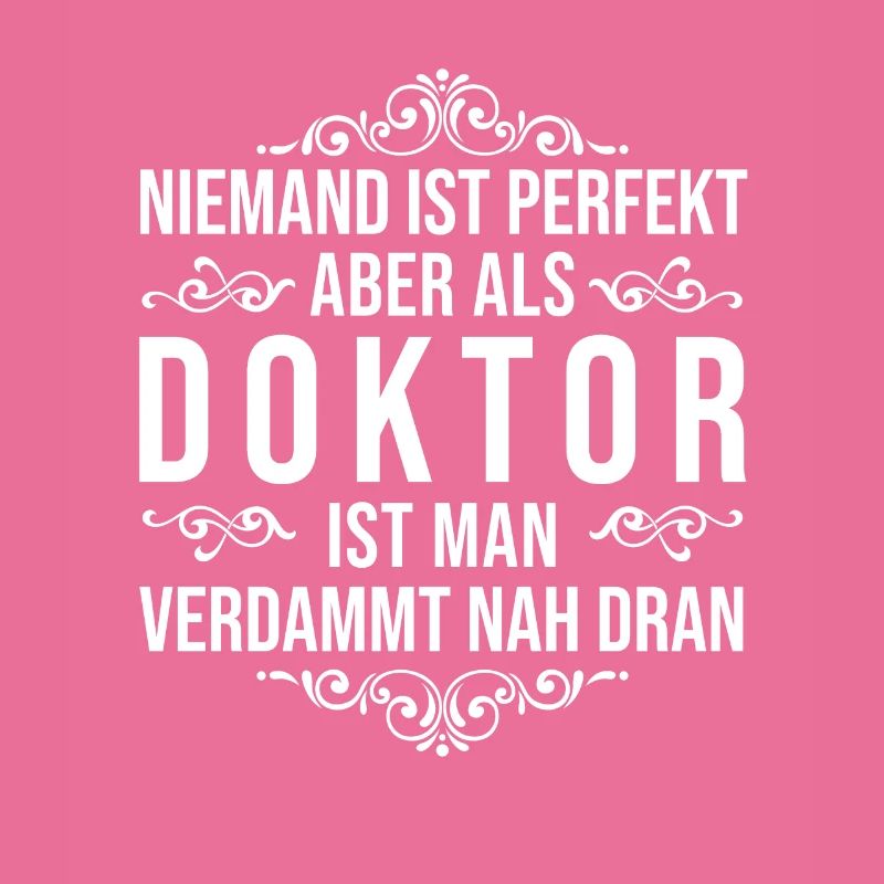 Doktor Spruch Dr Arzt Student Studium Abschluss