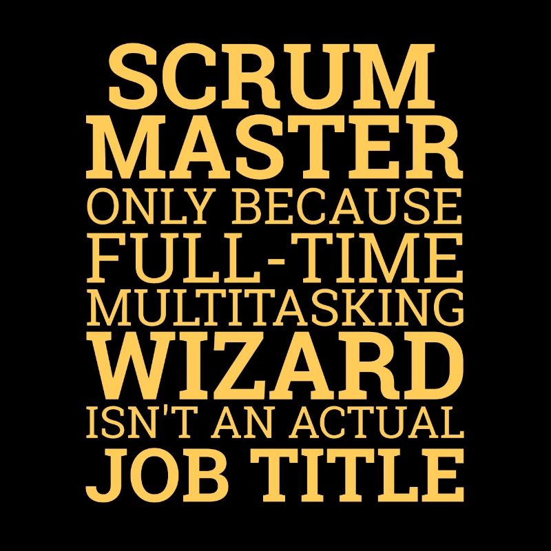"Scrum Master" | Scrum Master