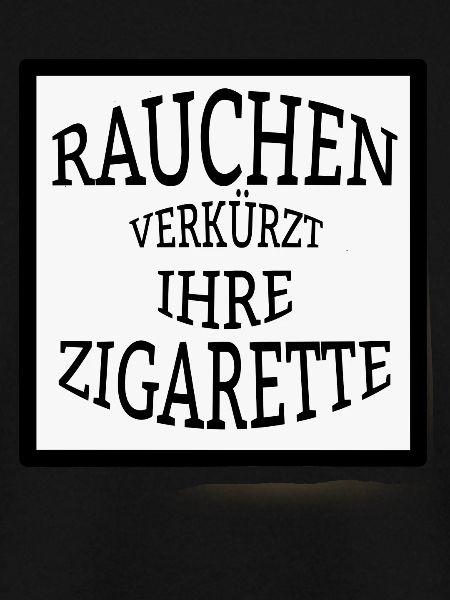 Zigaretten Spruch Lustig