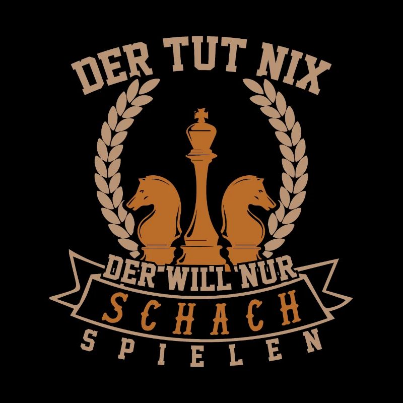 Er will nur Schach spielen