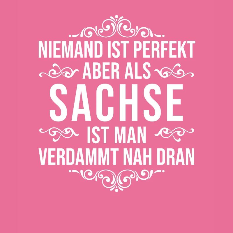 Sachsen Sachse Geschenk Spruch