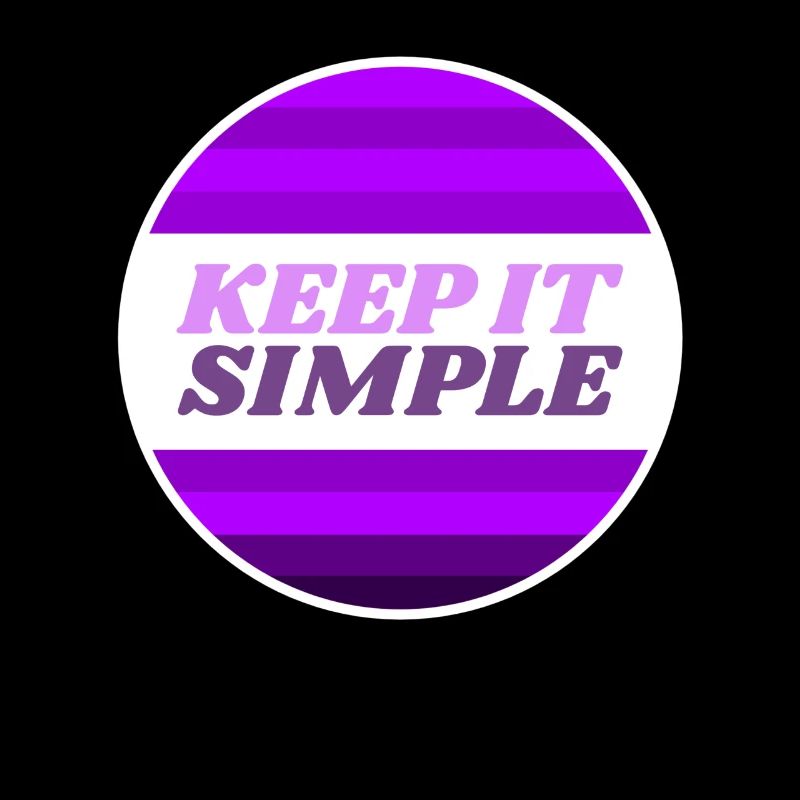 Keep it Simple