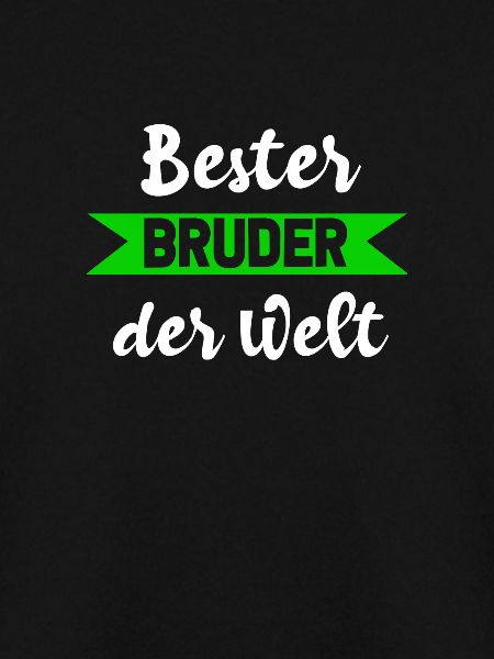 Bester Bruder der Welt