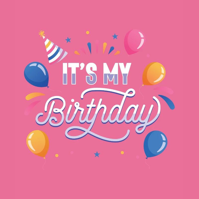 C’est mon anniversaire