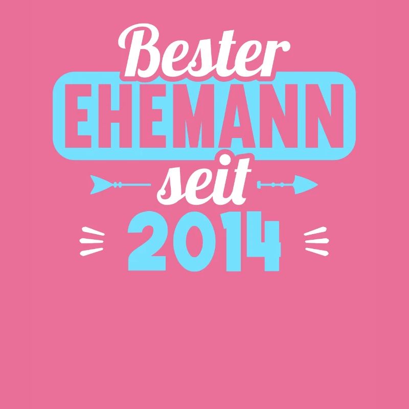 Beste Ehefrau Bester Ehemann seit 2014