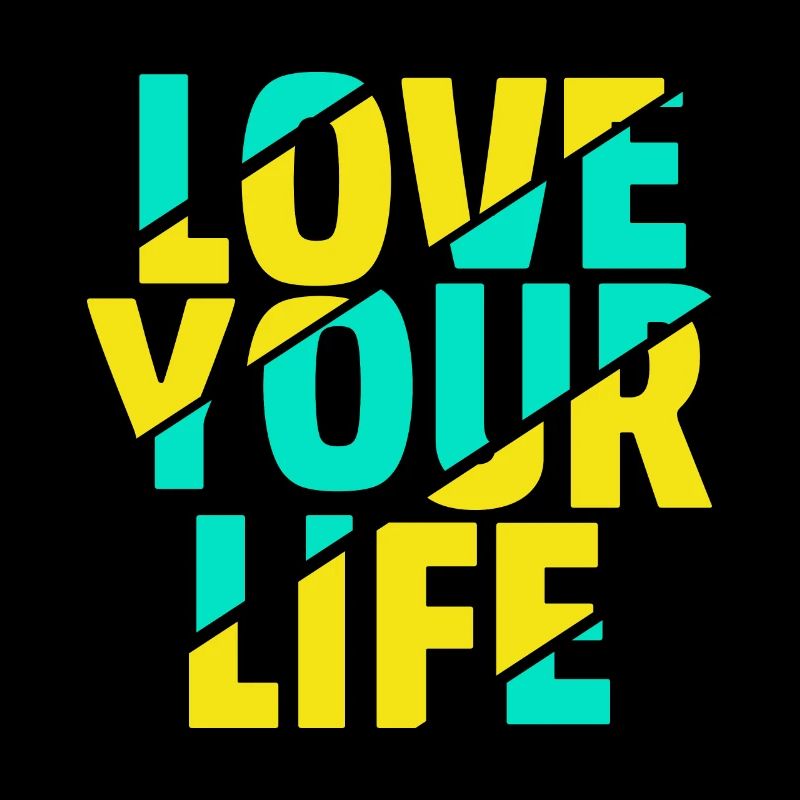 Love Your Live