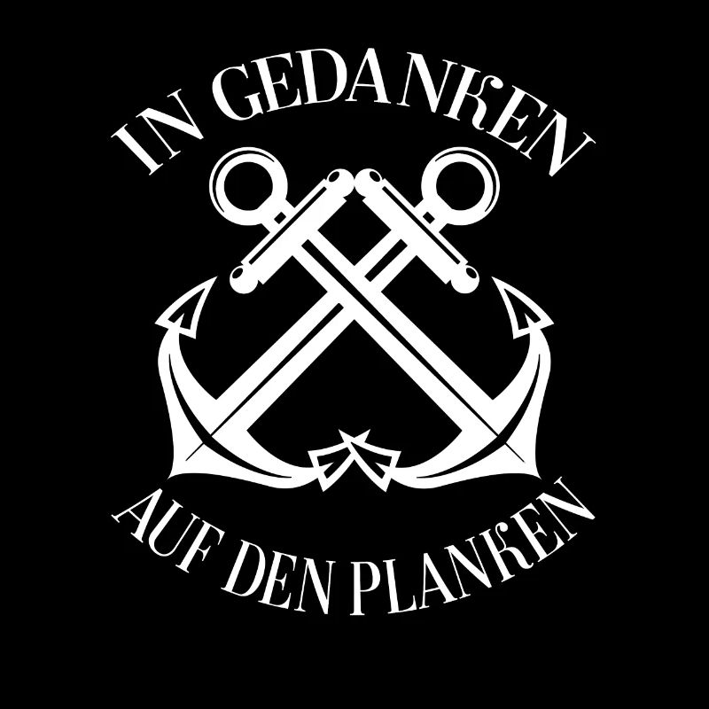 In Gedanken auf den Planken - Seefahrerspruch