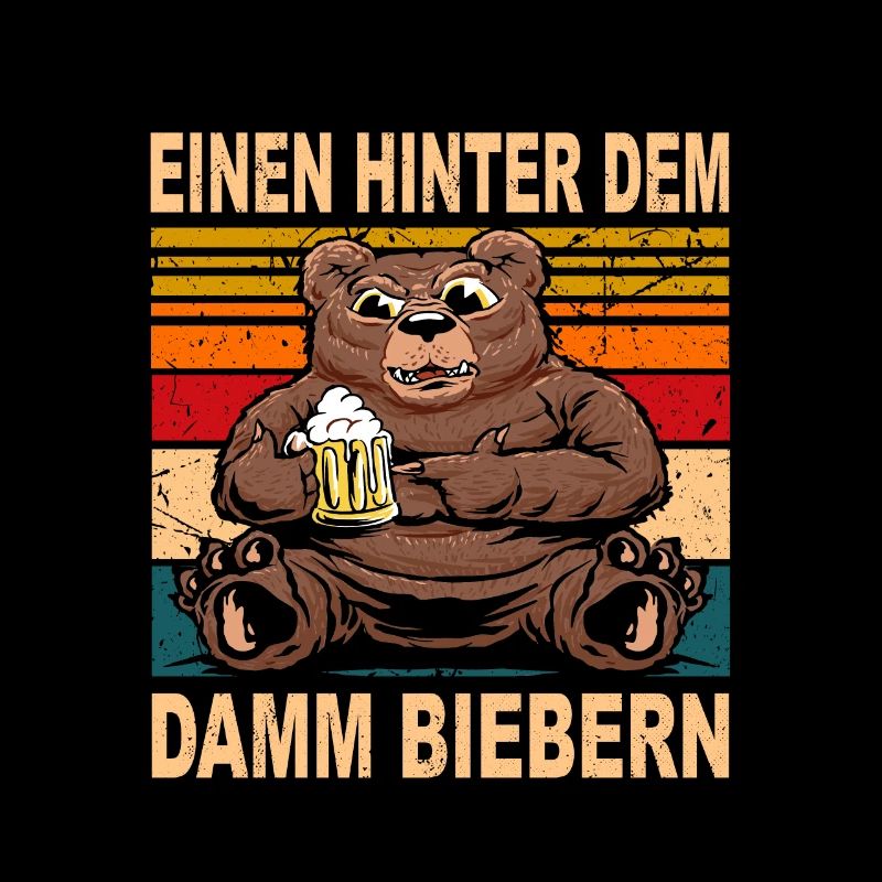 Einen Hinter den Damm Biebern Witziger Trinkspruch