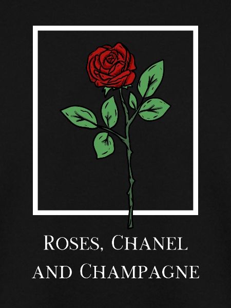 Roses, ChaneI and