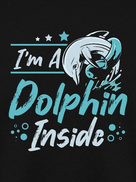 I'm a dolphin inside