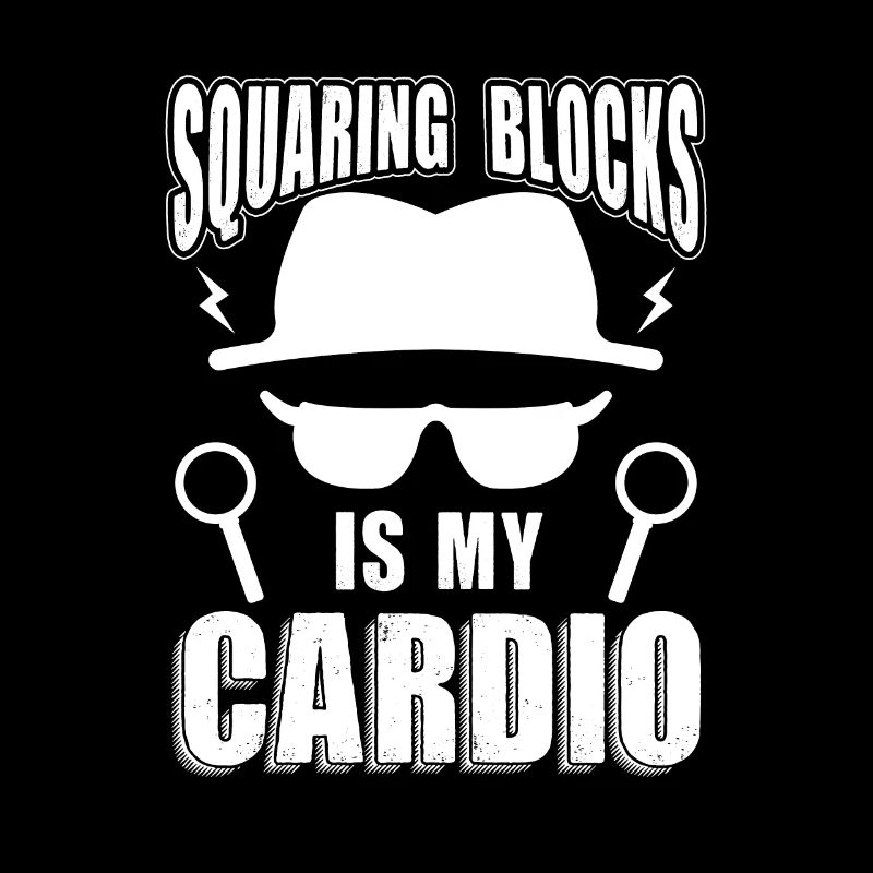 Squaring Blocks Is My Cardio, Verdeckter Ermittler
