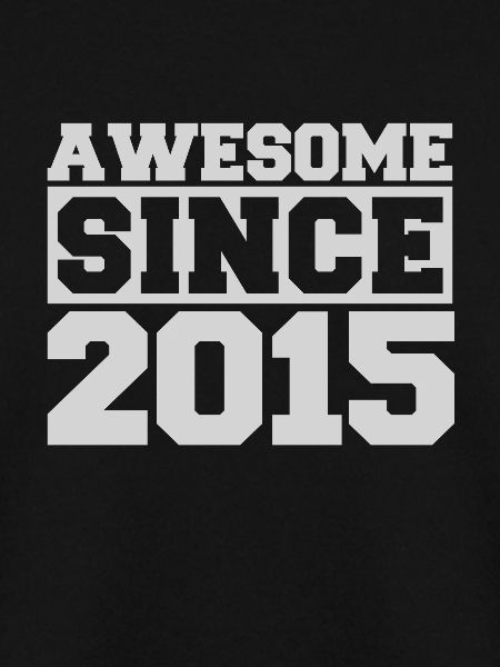 Awesome since 2015
