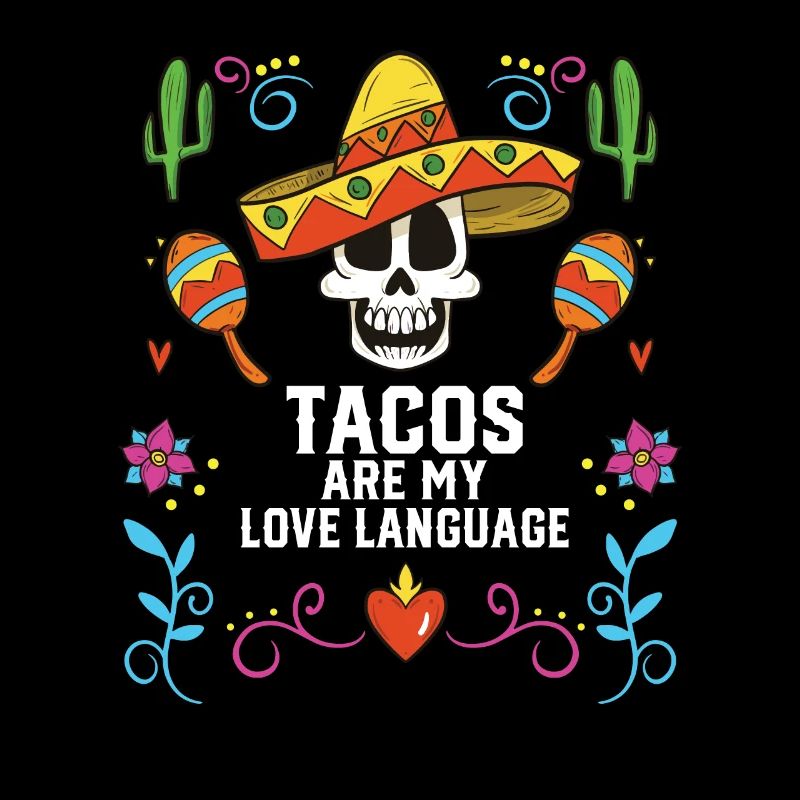 Tacos Are My Love Language Taco Eater Mexican