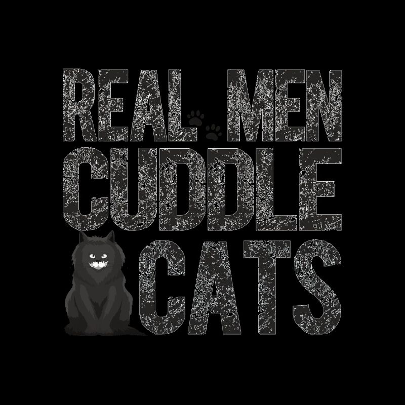Real Men Cuddle Cats Funny Retro Cat Kitten lover