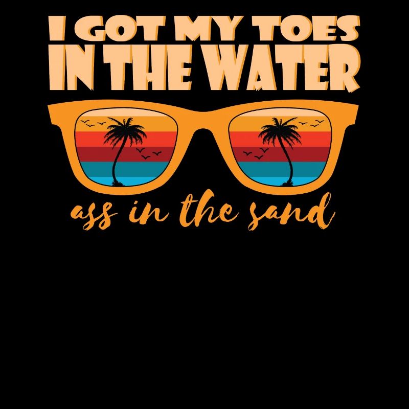 J’ai les orteils dans l’eau cul dans le sable