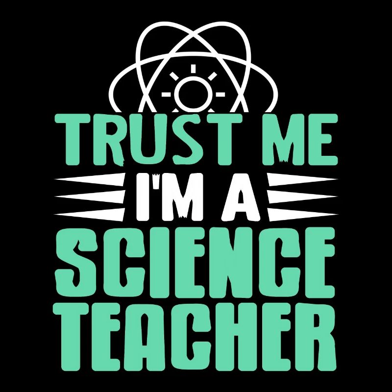 Trust Me I'm A Science Teacher Retro Teacher