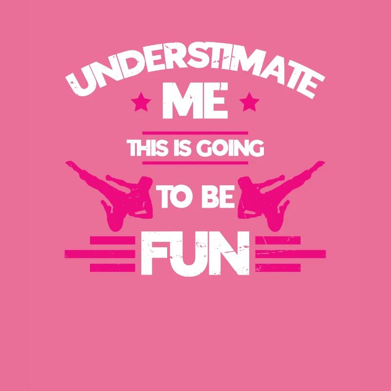 Underestimate Me This Is Going To Be Fun | Karate