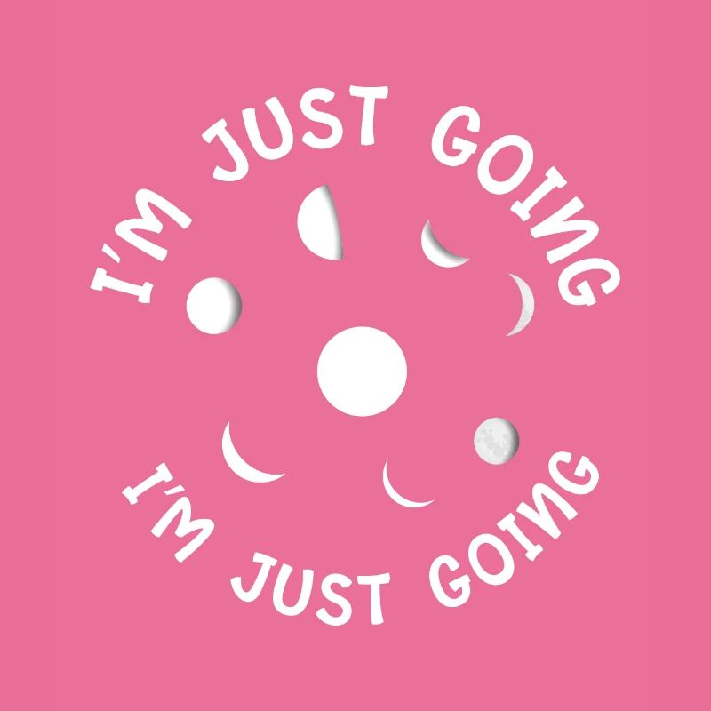 I m Just Going Through A Phase
