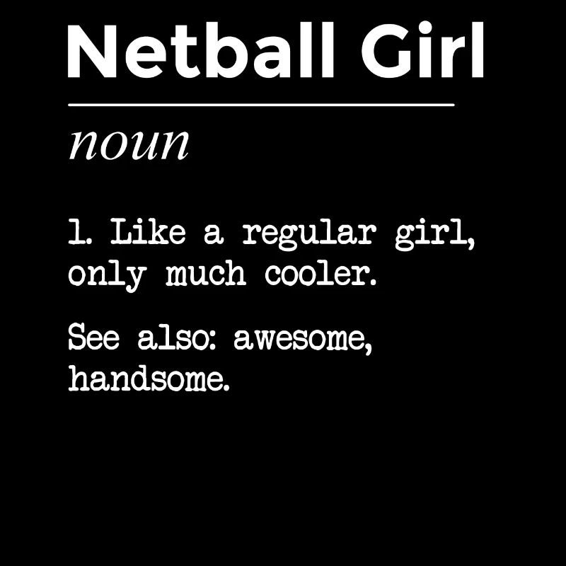 Netballspieler Mädchen lustige Definition