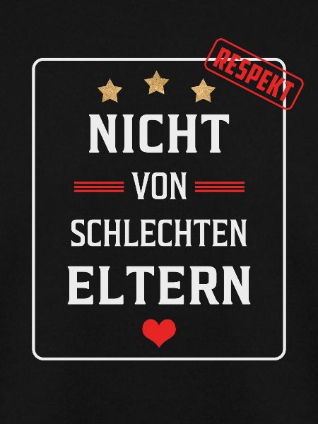 Nicht von schlechten Eltern