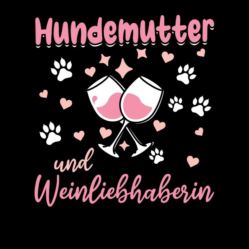 Hundemutter und Weinliebhaberin