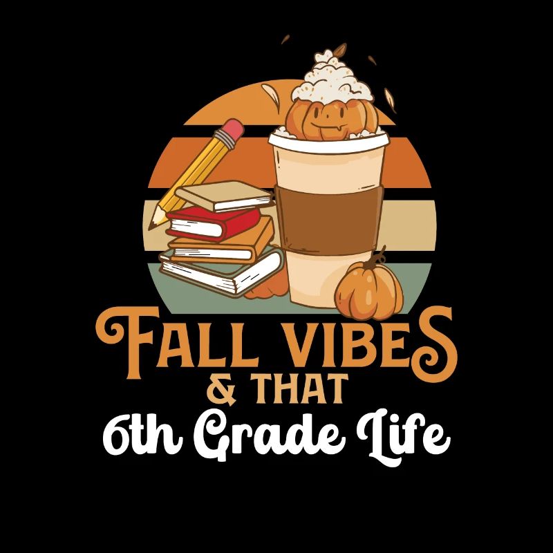 Fall Vibes That 6th Grade Life Sixth Grader