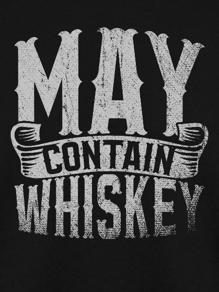 May Contain Whiskey