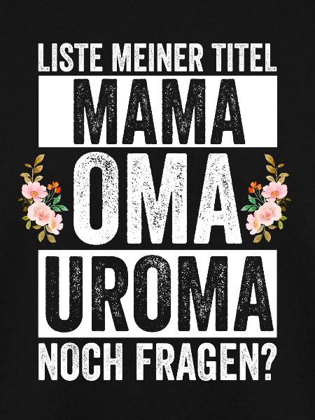 Mutter Mama Oma Uroma