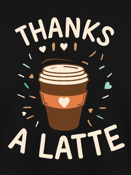 Thanks A Latte