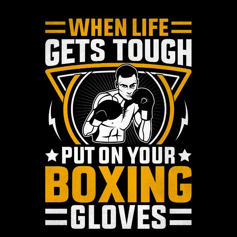 Wenn das Leben hart wird, ziehen Sie Ihre Boxhandschuhe an