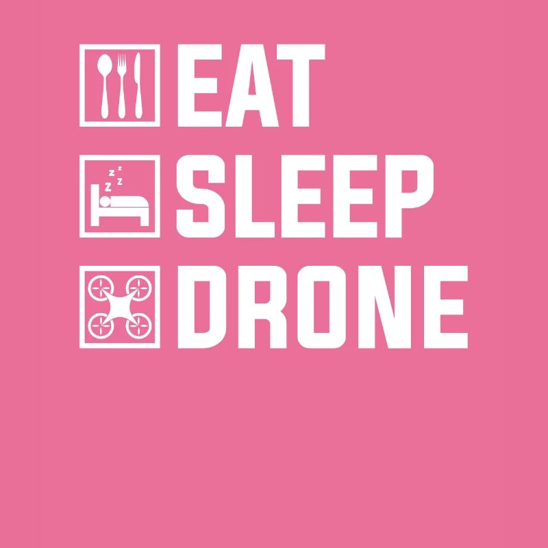 Eat Drone Repeat