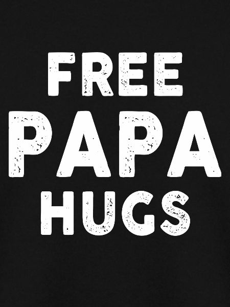 Free Papa Hugs