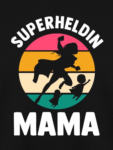 Mutter Superheldin Mama