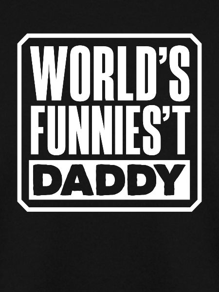 World's Funniest Daddy