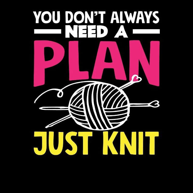 Tricot Pas de plan Juste du tricot