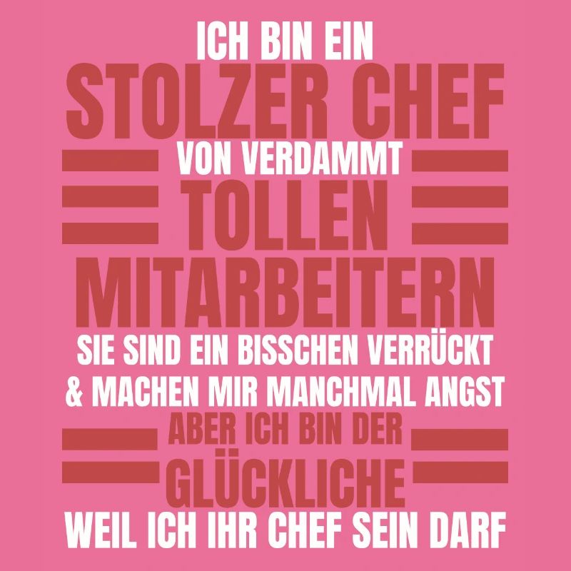 Ich Bin Ein Stolzer Chef Geburtstag Geschenk