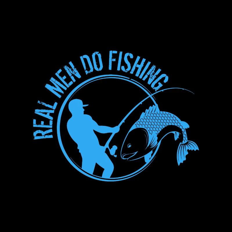 Real Men Do Fishing
