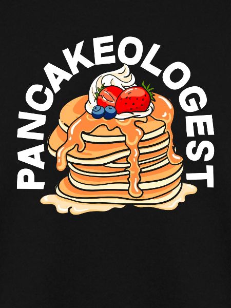 Pancakes Pancakeologist Breakfast Lovers