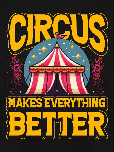 Circus makes everything better